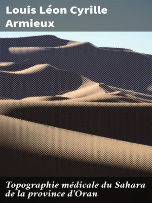 cover image of Topographie médicale du Sahara de la province d'Oran